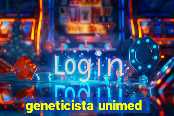 geneticista unimed